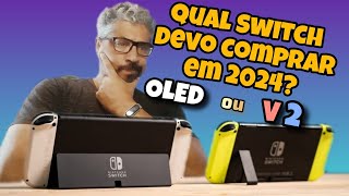 Qual Nintendo Switch devo comprar em 2024 nintendo nintendoswitch switcholed [upl. by Cohbath858]