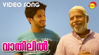 Vathilil  Video Song  Ustad Hotel  Thilakan  Dulquer Salmaan [upl. by Ardnuahsal]