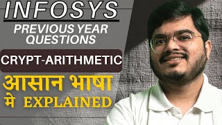 24 Infosys Questions on Crypt Arithmetic [upl. by Gehman]