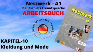 Netzwerk Arbeitsbuch  A1 Audio II KAPITEL – 10 II Kleidung und Mode [upl. by Lindell]