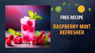 Free Raspberry Mint Refresher Recipe 🍇🌿🥤Free Ebooks Healing Frequency🎵 [upl. by Nasas370]