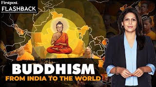 How did Buddhism Spread from India to Southeast Asia  Flashback with Palki Sharma [upl. by Ainimreh101]