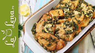 Chicken Piccata  sau Piept de pui la tigaie cu sos de lamaie si capere [upl. by Biagio]