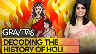 Gravitas Why is Holi celebrated Heres the history [upl. by Sremmus]