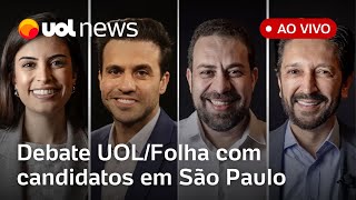 Debate UOLFolha ao vivo com candidatos à Prefeitura de São Paulo assista completo  UOL News [upl. by Amimej]