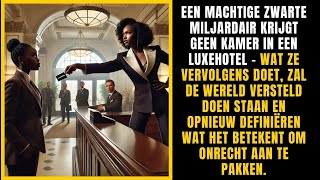 Een zwarte miljardair krijgt geen kamer in een luxehotel Wat ze deed schokte [upl. by Let]