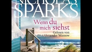 Wenn du mich siehst  Nicholas Sparks [upl. by Lyrehs623]