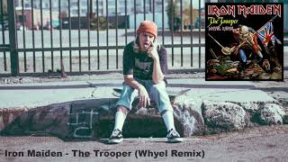 Iron Maiden  The Trooper Whyel Remix [upl. by Ahsimrac]