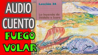 AUDIOCUENTO quotLA LEYENDA DE DÉDALO E ÍCAROquot SEP 1993  CUENTOS INFANTILES MX [upl. by Ynohtnaeoj110]