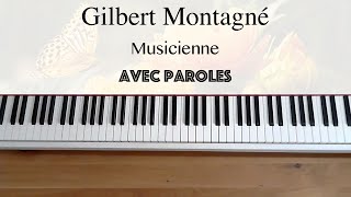 Gilbert Montagné  Musicienne avec paroles  Piano [upl. by Atnauqahs]