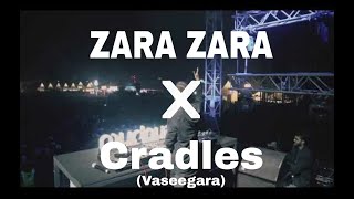 Zara Zara X Cradle Vaseegara LOST STORIES complete song video [upl. by Charlotte]