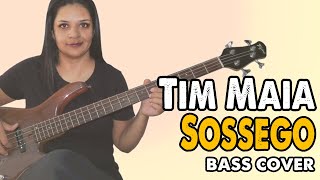 BASS COVER Sossego  Tim Maia [upl. by Leumas318]