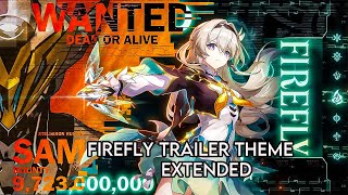 Firefly Trailer Theme — Embers in a Shell Extended  Honkai Star Rail [upl. by Maddox]