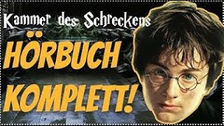 GANZ Harry Potter und die Kammer des Schreckens Hörbuch VOLL ALLE TEILE Harry Potter Hörbuch Deutsch [upl. by Leuneb]