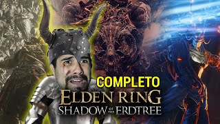 Elden Ring Shadow of the Erdtree COMPLETO  Morrito Senpai [upl. by Assirok]