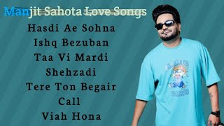 Manjit Sahota Hits  Manjit Sahota Love Songs  Manjit Sahota New All Songs  Ricky Musical Town [upl. by Aynatahs]