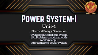 191 Problems associated with modern large interconnected power system  EE404 [upl. by Gervase]