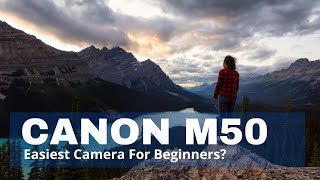 Canon EOS M50 Mark II Tutorial [upl. by Wilburt150]