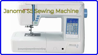 REVIEW 2024 Janome S5 Sewing Machine ESSENTIAL details [upl. by Namara265]