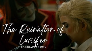 CMV The Ruination of Lucifer Radioapple [upl. by Read]