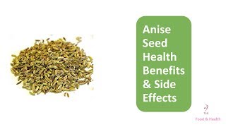 Anise Seed Health Benefits amp Side Effects [upl. by Isma]