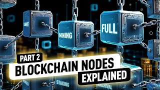 Crypto Nodes Explained Smooth Blockchain Running amp PeertoPeer Transactions 🚀 [upl. by Carmina]