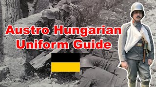 Austro Hungarian WW1 Uniform Guide [upl. by Kyla14]