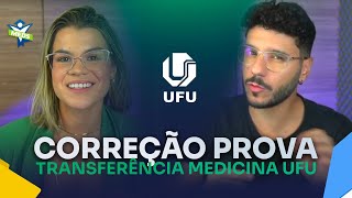 Correção prova tranferência medicina UFU 1º semestre 2023 [upl. by Avevoneg267]