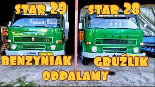 Odpalmy dwie legendy Star 28 i 29 Diesel vs benzyna [upl. by Nuyh]