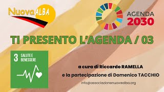 NUOVA ALBA AGENDA 2030 GOAL 3 [upl. by Ebbie]