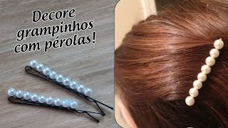 Pap Como fazer grampinho de pérolas da moda  DIY Pearl Hair Pins barretes artesanatolucrativo [upl. by Cown675]