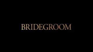 BRIDEGROOM  A TRAGIC GAY LOVE STORY [upl. by Busiek926]