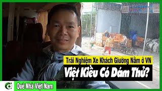 Có Việt Kiều nào DÁM Trãi Nghiệm Đi Xe Khách Giường Nằm Bình Dân ở VN Dương Trung Hiếu Official [upl. by Sidwel]