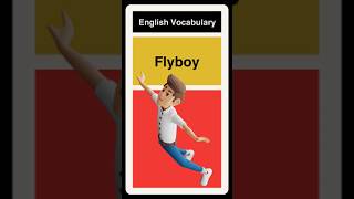 Whos A Flyboy English Word 🤓 [upl. by Ardnal]