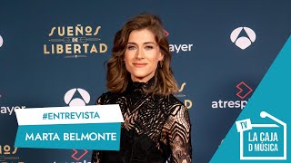 MARTA BELMONTE nos presenta quotSUEÑOS DE LIBERTADquot quotA mi personaje NO SE LO PONDRÁN NADA FÁCILquot [upl. by Atteve]