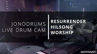 Resurrender  Hillsong  Drum Cam [upl. by Coucher198]