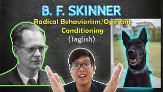 BF SKINNER  Radical Behaviorism  Conditioning  Theories of Personality  Taglish [upl. by Aitnic]