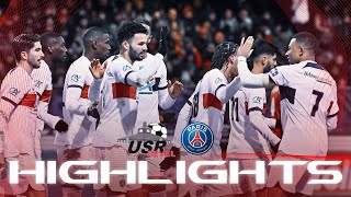 HIGHLIGHTS  US REVEL 09 PSG ⚽️🏆 COUPE DE FRANCE USRPSG [upl. by Luci]