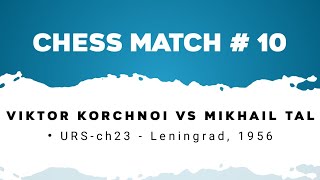 Viktor Korchnoi vs Mikhail Tal • URSch23  Leningrad 1956 [upl. by Violetta]