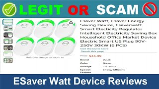 ESaver Watt Device Reviews  Oct 2024 Beware of Scam Watch Now [upl. by Nathalie]