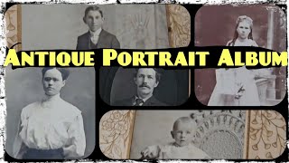 A Look Through An Antique Portrait Album Treasured Ephemera A Peek Back In Time [upl. by Anahpos625]