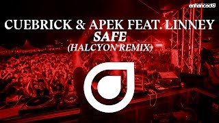 Cuebrick amp APEK feat Linney  Safe Halcyon Remix OUT NOW [upl. by Eiramlatsyrc215]