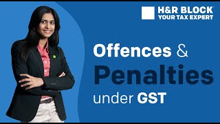 Offenses amp Penalties under GST Law in India [upl. by Sulrac18]