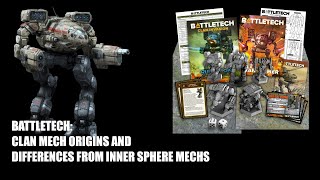 Battletech Clan mech origins and differences from Inner Sphere mechs [upl. by Adriene]