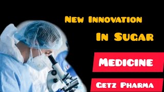 New Innovation for Sugar Medicine By Getz Pharma22nd International Conference Endocrine Society [upl. by Aros]