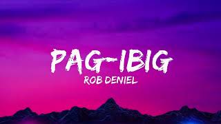 Pagibig Lyrics  Rob Deniel [upl. by Arta]