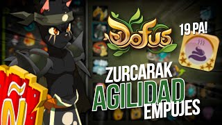 ZURCARAK DE AGILIDAD EMPUJES ➡️ LLEGAS A TENER 19 PA  Dofus [upl. by Entsirhc191]