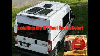 Build Out Part 11  DIY Ram ProMaster Camper Van  Roof Rack amp Solar [upl. by Halil]