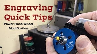 Hand Engraving Quick tip 2 Power Hone Graver Sharpening Wheel Modification [upl. by Sabanrab669]