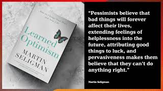 How to Transform Your Life with ‘Learned Optimism’ Martin Seligmans Approach [upl. by Fitz704]